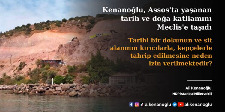 assos doğa katliamı önerge