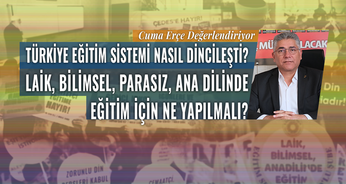 PSAKD Derneği Genel Başkanı Erçe müfredatı değerlendirdi