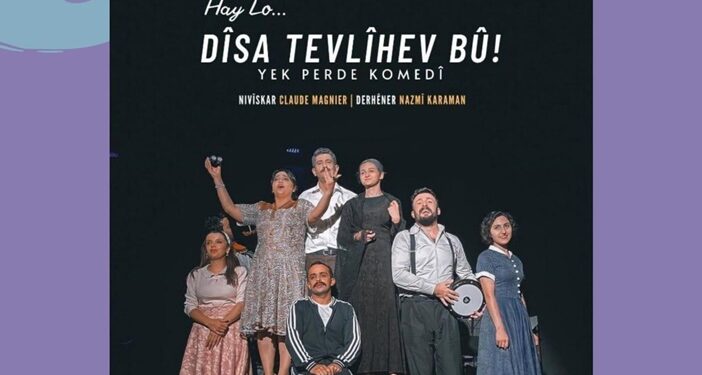Van’da ‘Haylo Dîsa Tevlîhev Bû’ oyunu sahnelenecek